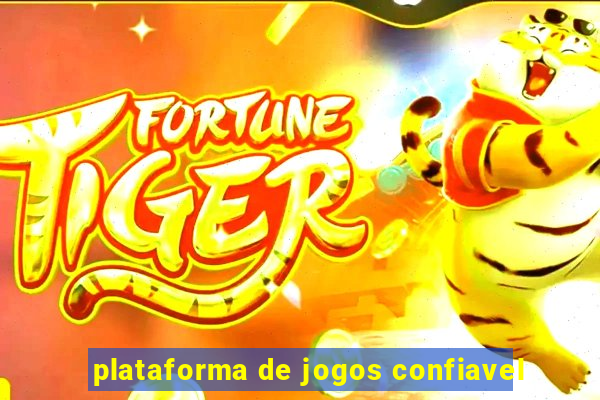 plataforma de jogos confiavel